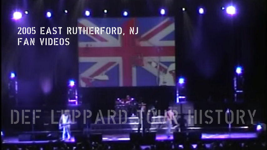 Def Leppard 2005 East Rutherford, NJ Fan Videos.