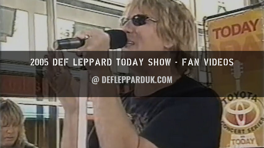 Def Leppard Fan Videos 2005.