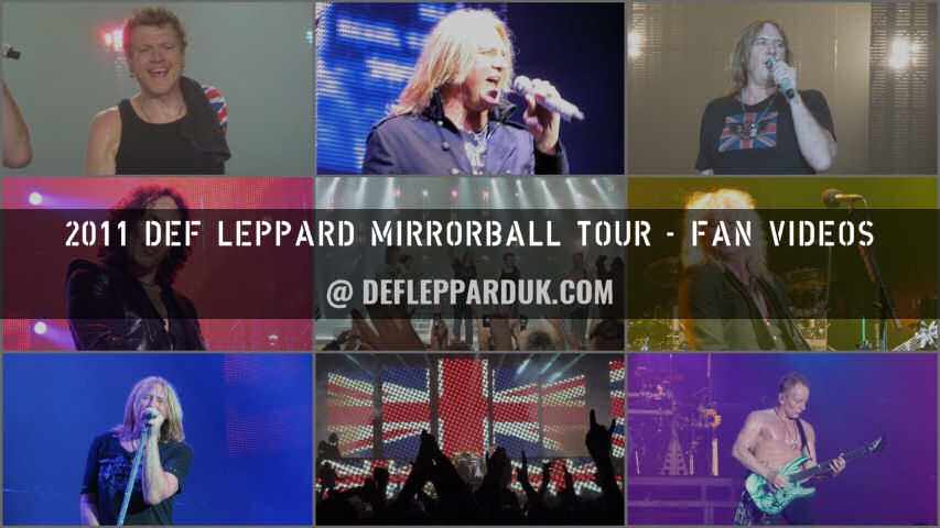 Def Leppard 2011 Fan Videos.