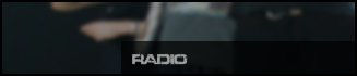 Radio. Radio.